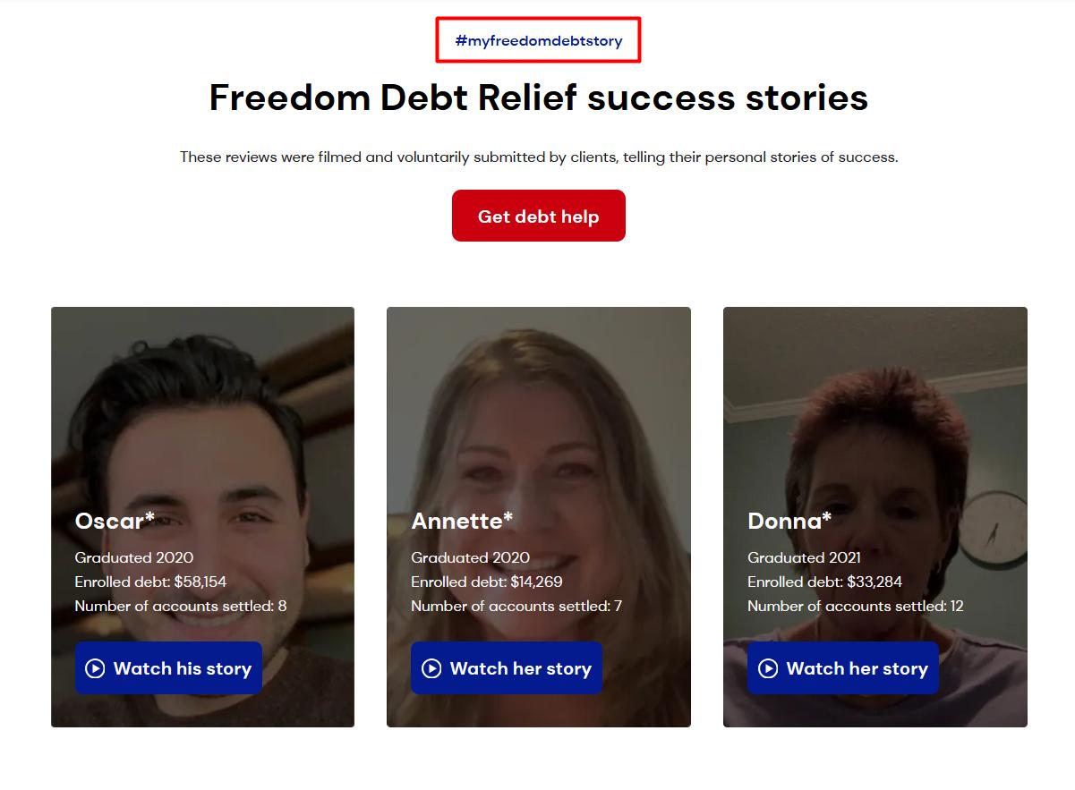 The Real Story Behind Advanced Tactics to Consistently image Freedom Debt Relief collects customer testimonials about their financial services.